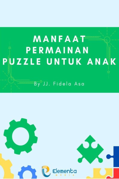 Manfaat Permainan Puzzle untuk Anak